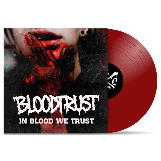 BLOODTRUST - "In Blood We Trust" (LP)