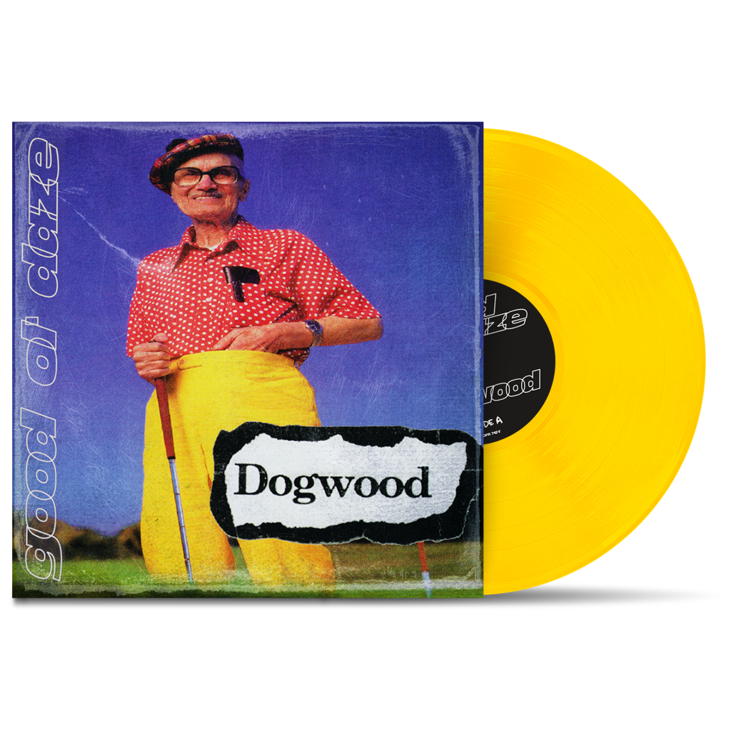DOGWOOD - "Good Ol' Daze" (LP)