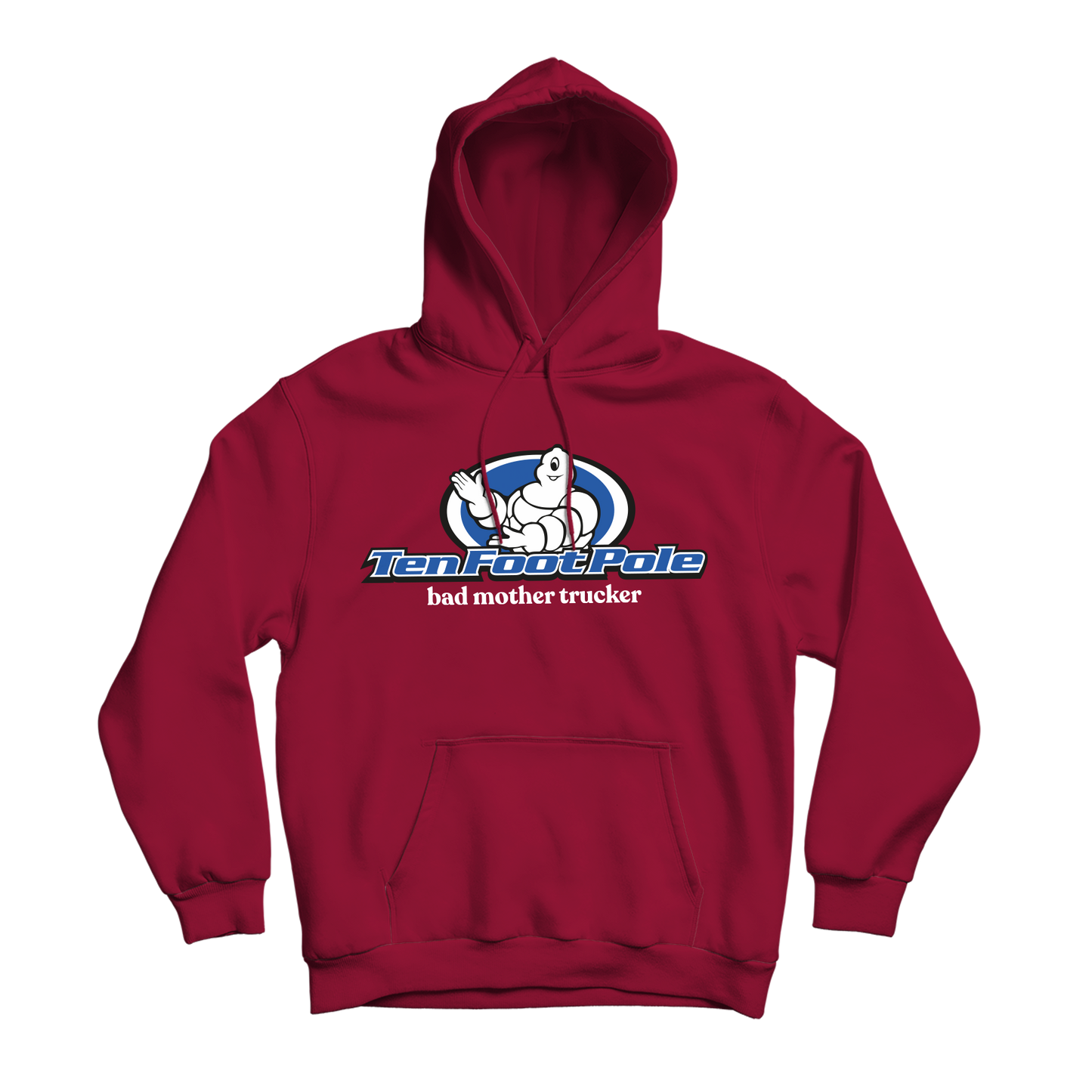 TEN FOOT POLE - "Bad Mother Trucker" (Cardinal Red) (Pullover Hoodie)