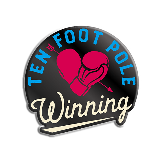TEN FOOT POLE - "Winning Heart" (Enamel Lapel Pin)