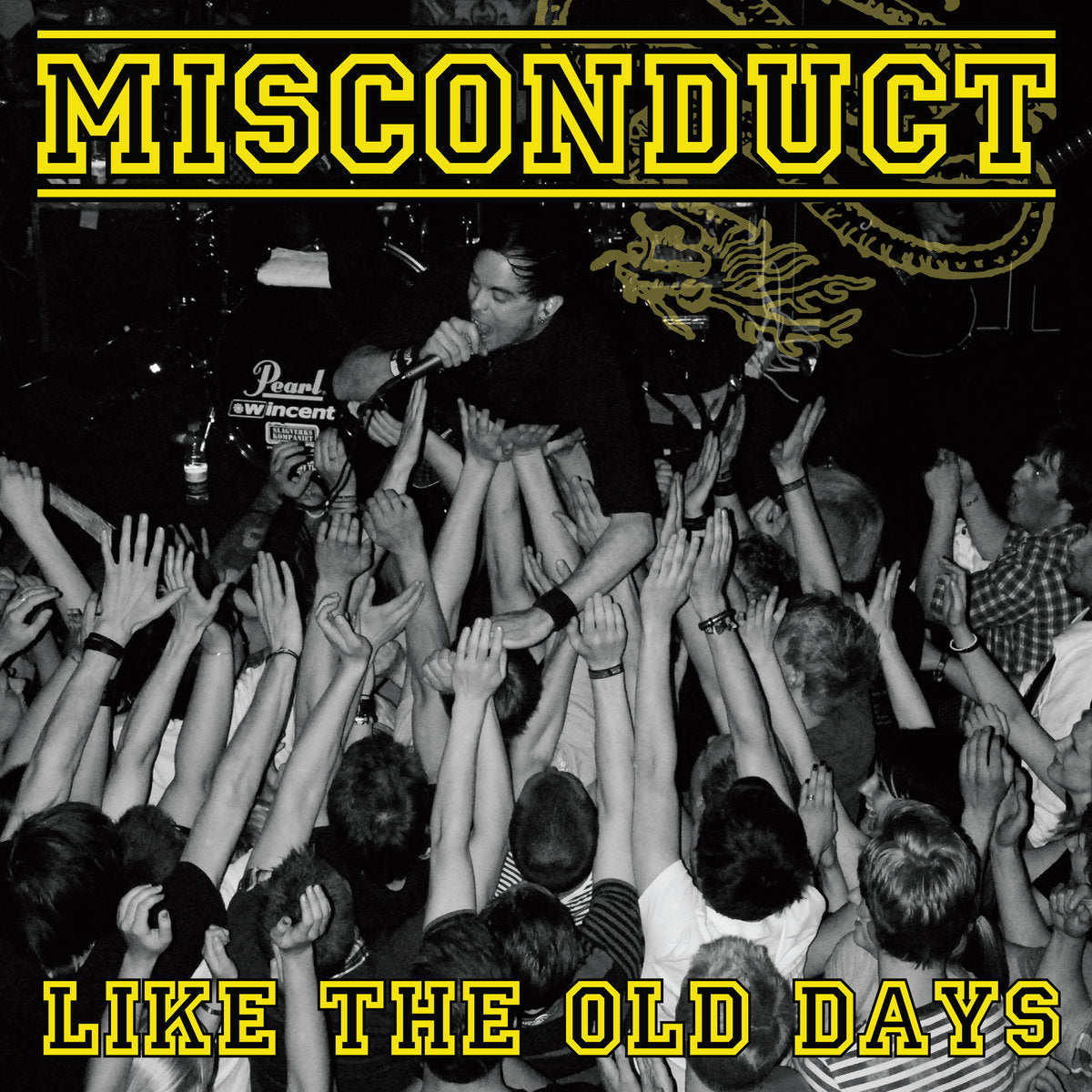 MISCONDUCT - "Like The Old Days" (LP Test Pressing)