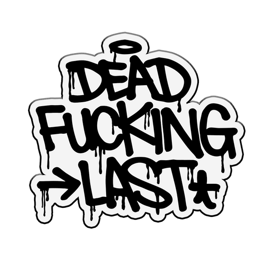 DFL - "Dead Fucking Last" (Black on White) (Enamel Lapel Pin)