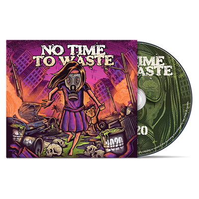 NO TIME TO WASTE - "2020" (CD)