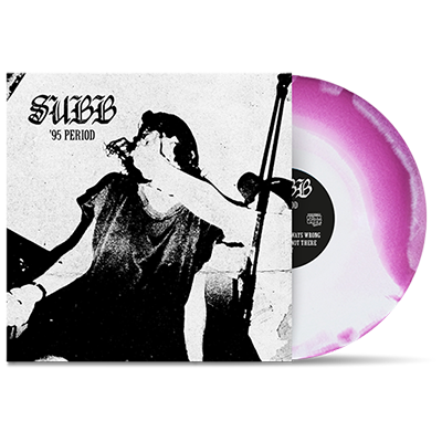 SUBB - "95 Period" (LP)