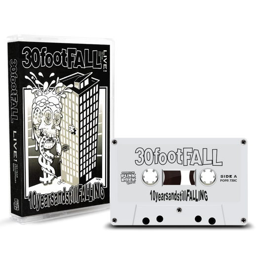 30footFALL - "10yearsandstillFALLING" (Tape)