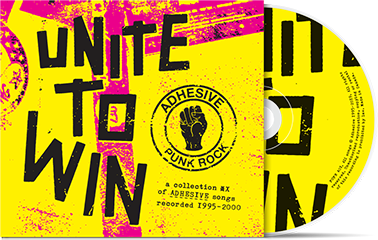 ADHESIVE - "Unite To Win" (CD)