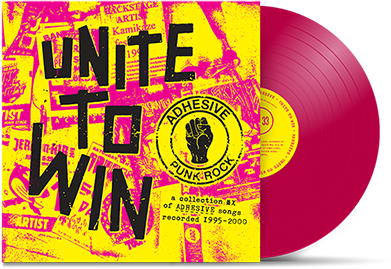 ADHESIVE - "Unite To Win" (Gatefold LP)