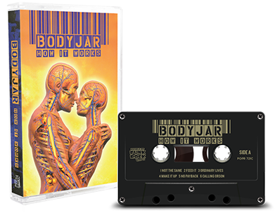 BODYJAR - "How It Works" (Tape)
