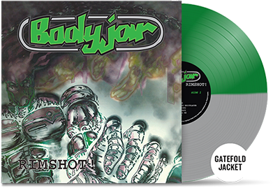 BODYJAR - "Rimshot!" (Gatefold LP)