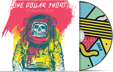 ONE DOLLAR SHORT - "Unforgotten Songs" (CD)