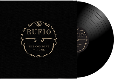 RUFIO - "The Comfort Of Home" (LP)