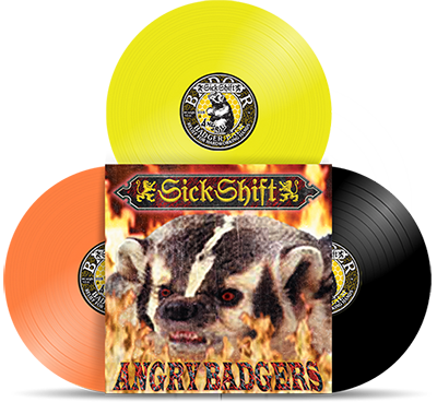 SICK SHIFT - "Angry Badgers" (LP)