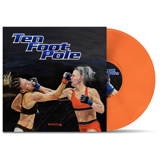 TEN FOOT POLE - "Winning" (LP)