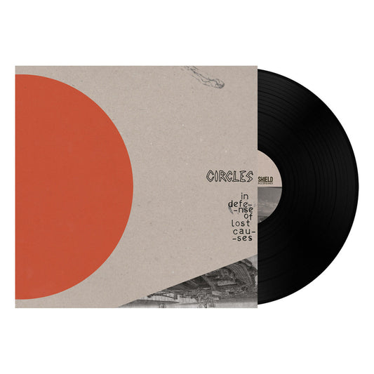 CIRCLES - "In Defense Of Lost Causes" (Shield Recordings) (LP)