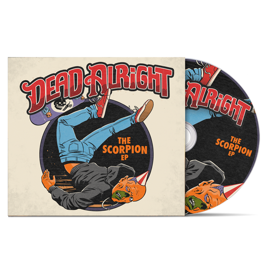 DEAD ALRIGHT - "The Scorpion EP" (CD)