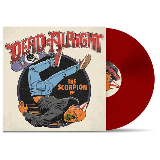 DEAD ALRIGHT - "The Scorpion EP" (LP)