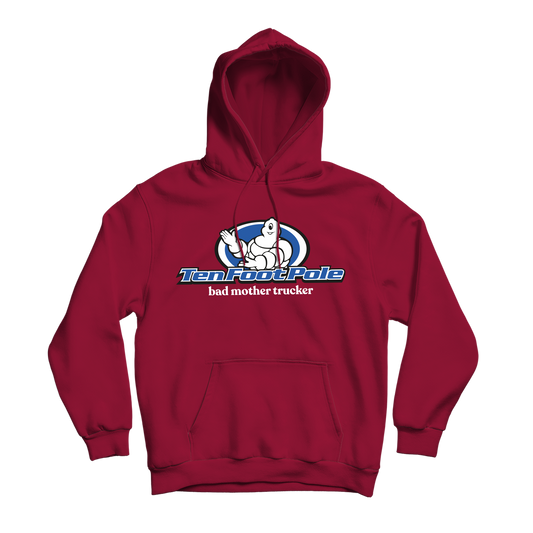 TEN FOOT POLE - "Bad Mother Trucker" (Cardinal Red) (Pullover Hoodie)