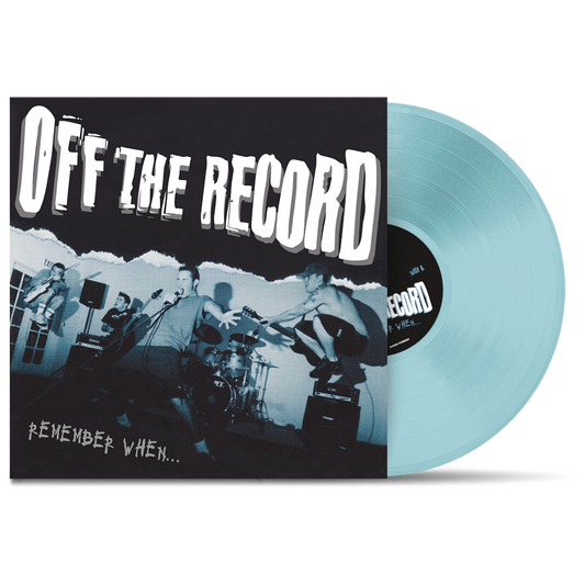 OFF THE RECORD - "Remember When..." (LP)