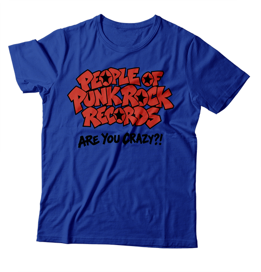 POPR Records - "Are You Crazy?!" (Royal Blue) (T-Shirt)
