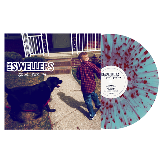 THE SWELLERS - "Good For Me" (Smartpunk Records) (LP)