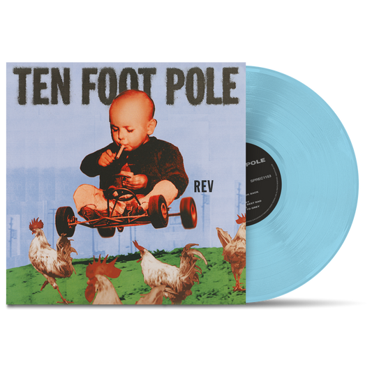 TEN FOOT POLE - "Rev" (Smartpunk Records) (LP)