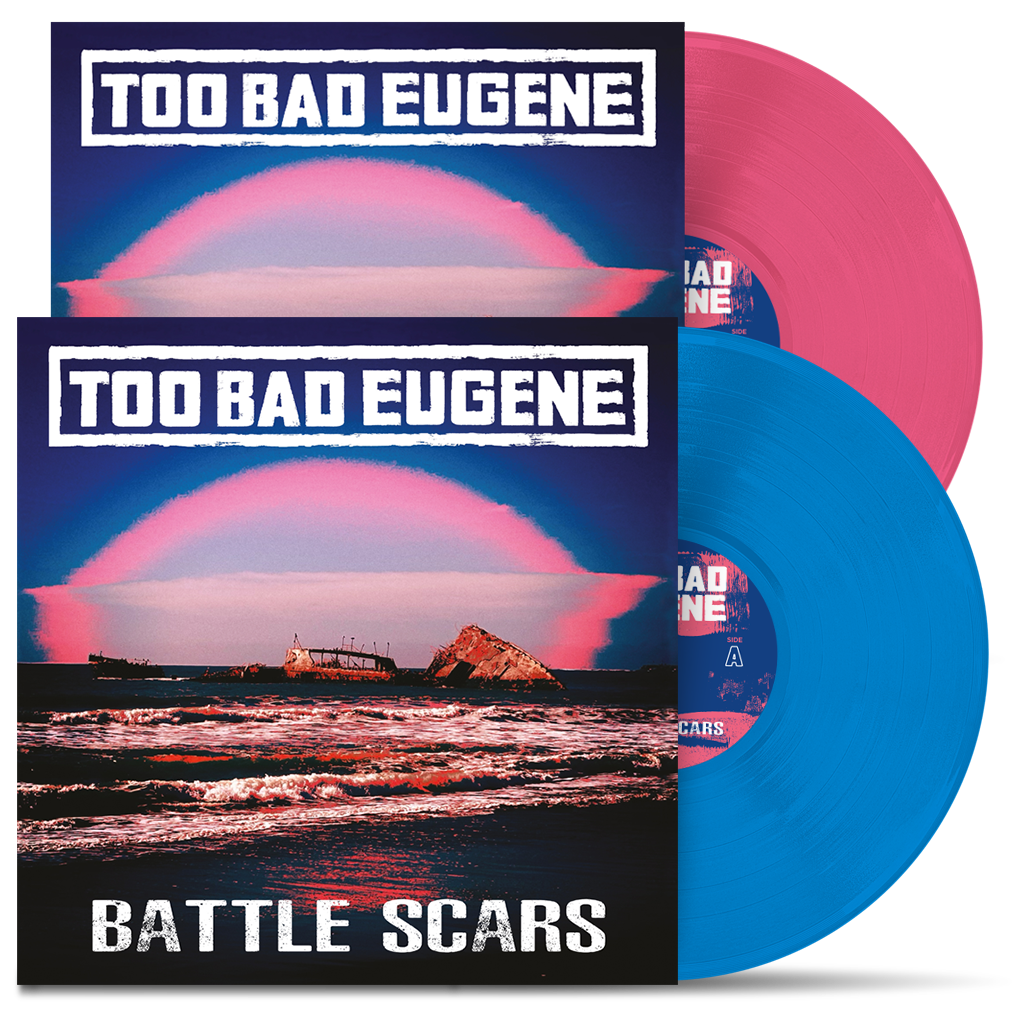TOO BAD EUGENE - "Battle Scars" (LP)