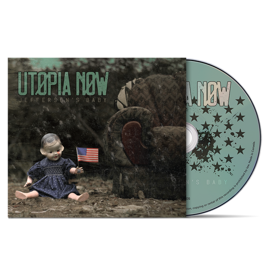 UTOPIA NOW - "Jefferson's Baby" (CD)