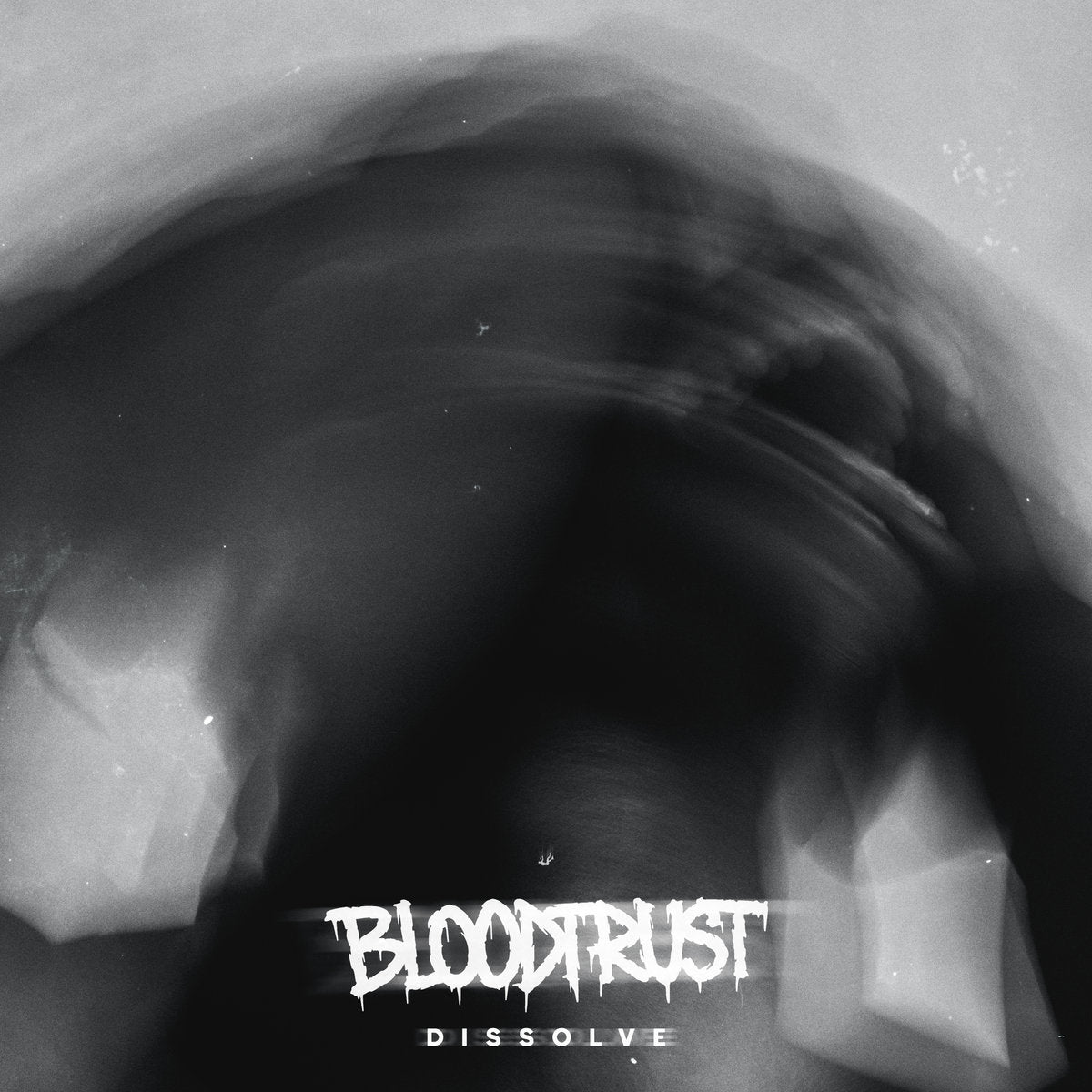 BLOODTRUST - "Dissolve" (Single) (Digital Download)