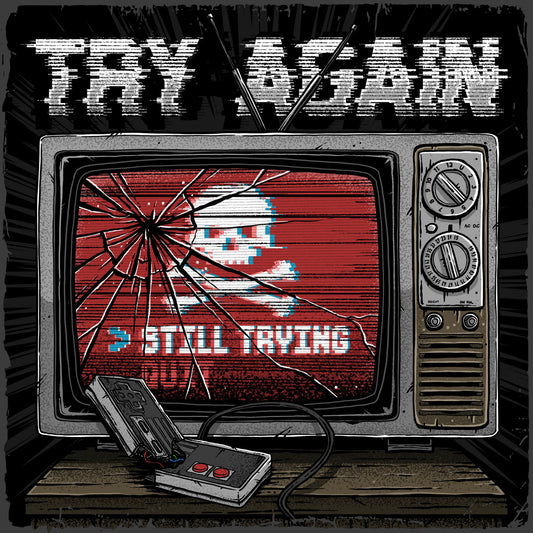 TRY AGAIN - "Still Trying" (Digital Download)