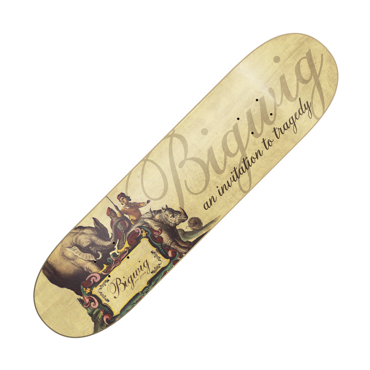 BIGWIG - "An Invitation To Tragedy" (Skateboard Deck)