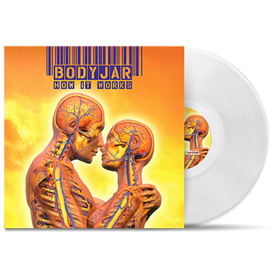 BODYJAR - "How It Works" (LP)