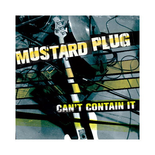 MUSTARD PLUG - "Can't Contain It" (CD)
