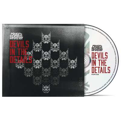 CRAIG'S BROTHER - "Devils In The Details" (CD)