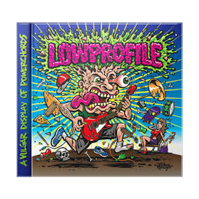 LOWPROFILE - "A Vulgar Display Of Powerchords" (CD)
