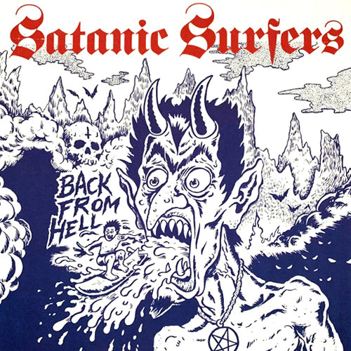 SATANIC SURFERS - "Back From Hell" (LP)