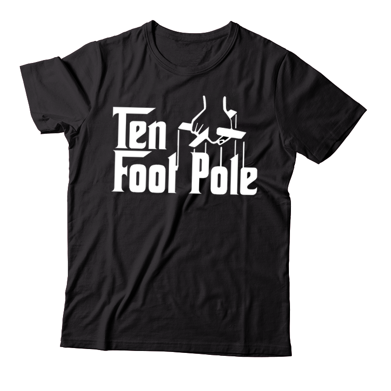 TEN FOOT POLE - "The Godfather" (Black) (T-Shirt)