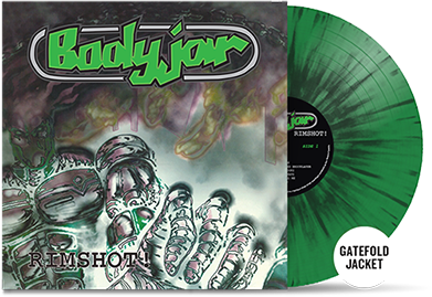 BODYJAR - "Rimshot!" (LP dépliant)