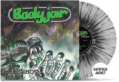 BODYJAR - "Rimshot!" (Gatefold LP)