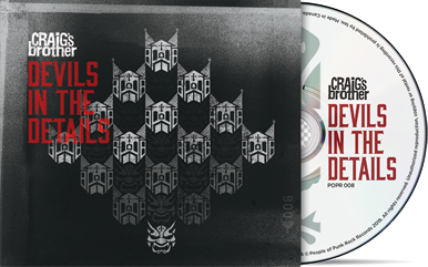 CRAIG'S BROTHER - "Devils In The Details" (CD)