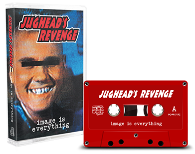JUGHEAD'S REVENGE - "Image Is Everything" (Tape)