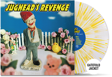 JUGHEAD'S REVENGE - "Just Joined" (Gatefold LP)