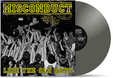 MISCONDUCT - "Like The Old Days" (LP)