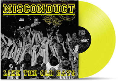 MISCONDUCT - "Like The Old Days" (LP)