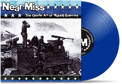NEAR MISS - "The Gentle Art Of Making Enemies" (LP)