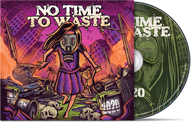 NO TIME TO WASTE - "2020" (CD)