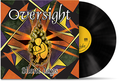 OVERSIGHT - "Silent Days" *Remixed* (LP)