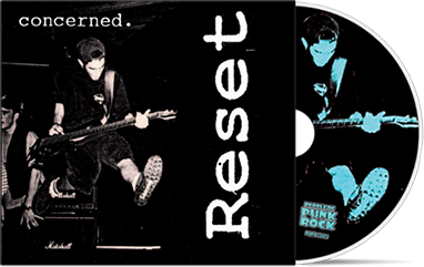 RESET - "Concerned" (CD)