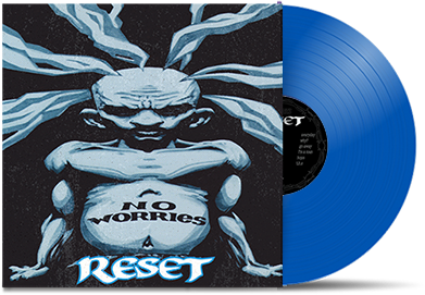 RESET - "No Worries" (LP)