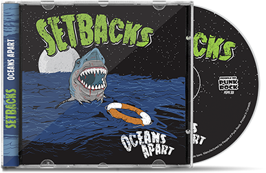SETBACKS - "Oceans Apart" (CD)