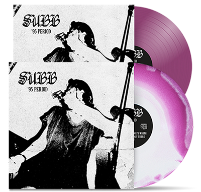 SUBB - "95 Period" (LP)